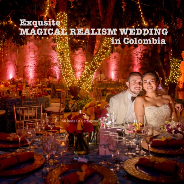 Exquisite Magical Realism theme wedding in&nbsp;Colombia!